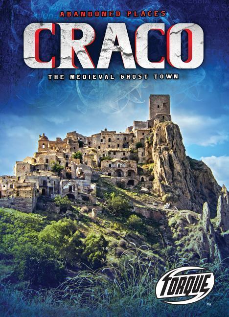 Vorderes Coverbild Craco: The Medieval Ghost Town