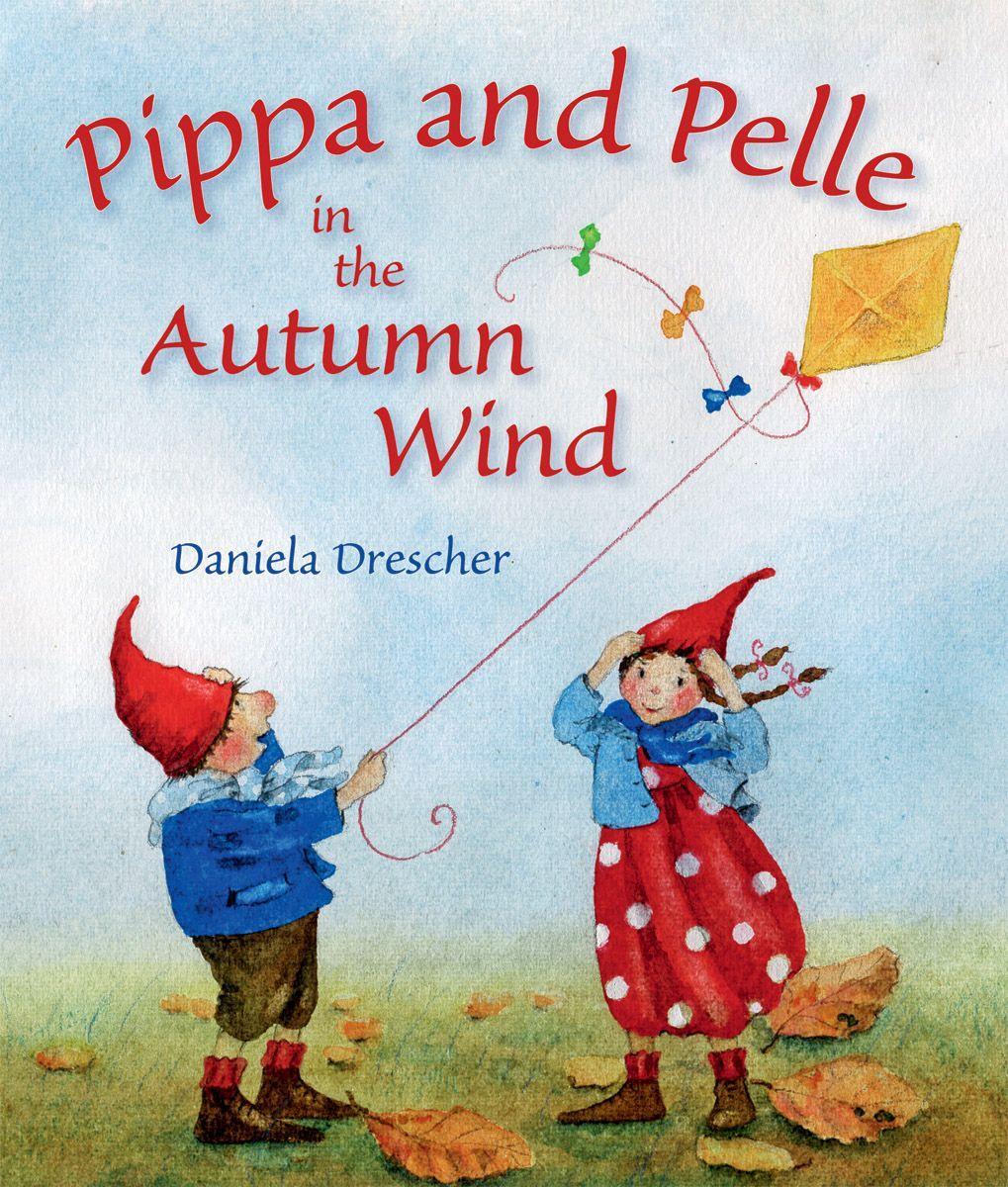 Vorderes Coverbild Pippa and Pelle in the Autumn Wind