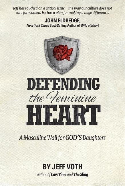 Vorderes Coverbild Defending the Feminine Heart