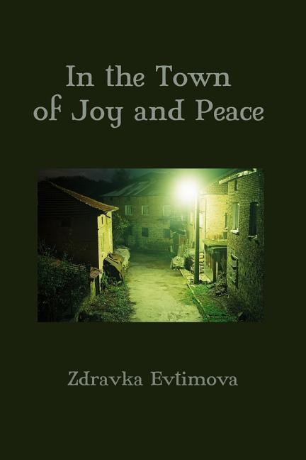 Vorderes Coverbild In the Town of Joy and Peace