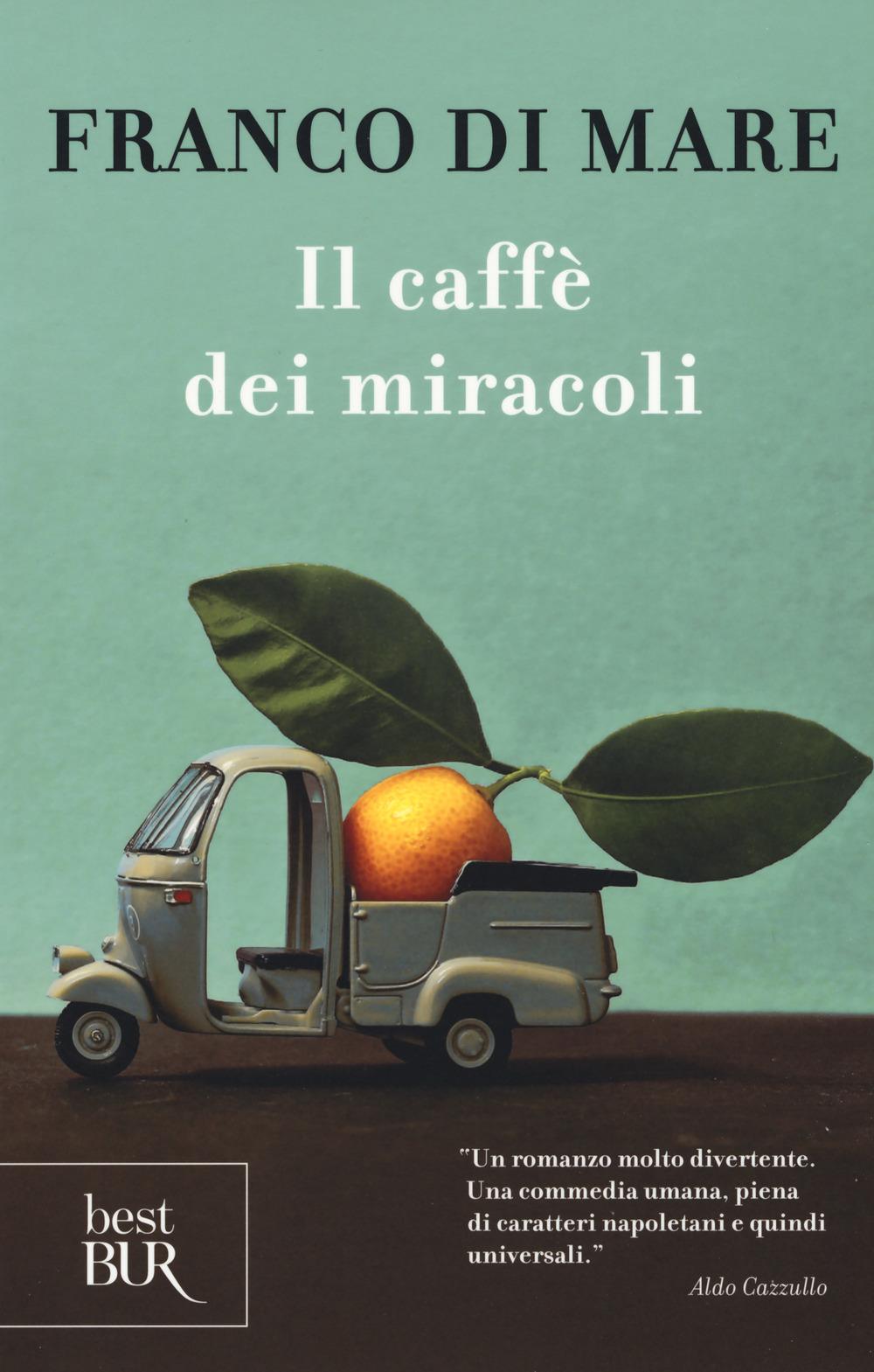 Vorderes Coverbild Il caffè dei miracoli