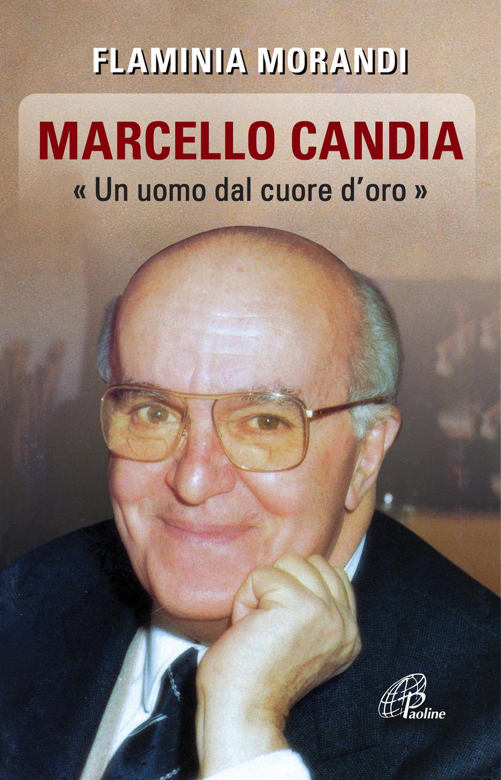 Vorderes Coverbild Marcello Candia. 'Uomo dal cuore d'oro'