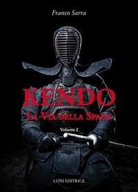 Vorderes Coverbild Sarra, F: Kendo. La via della spada