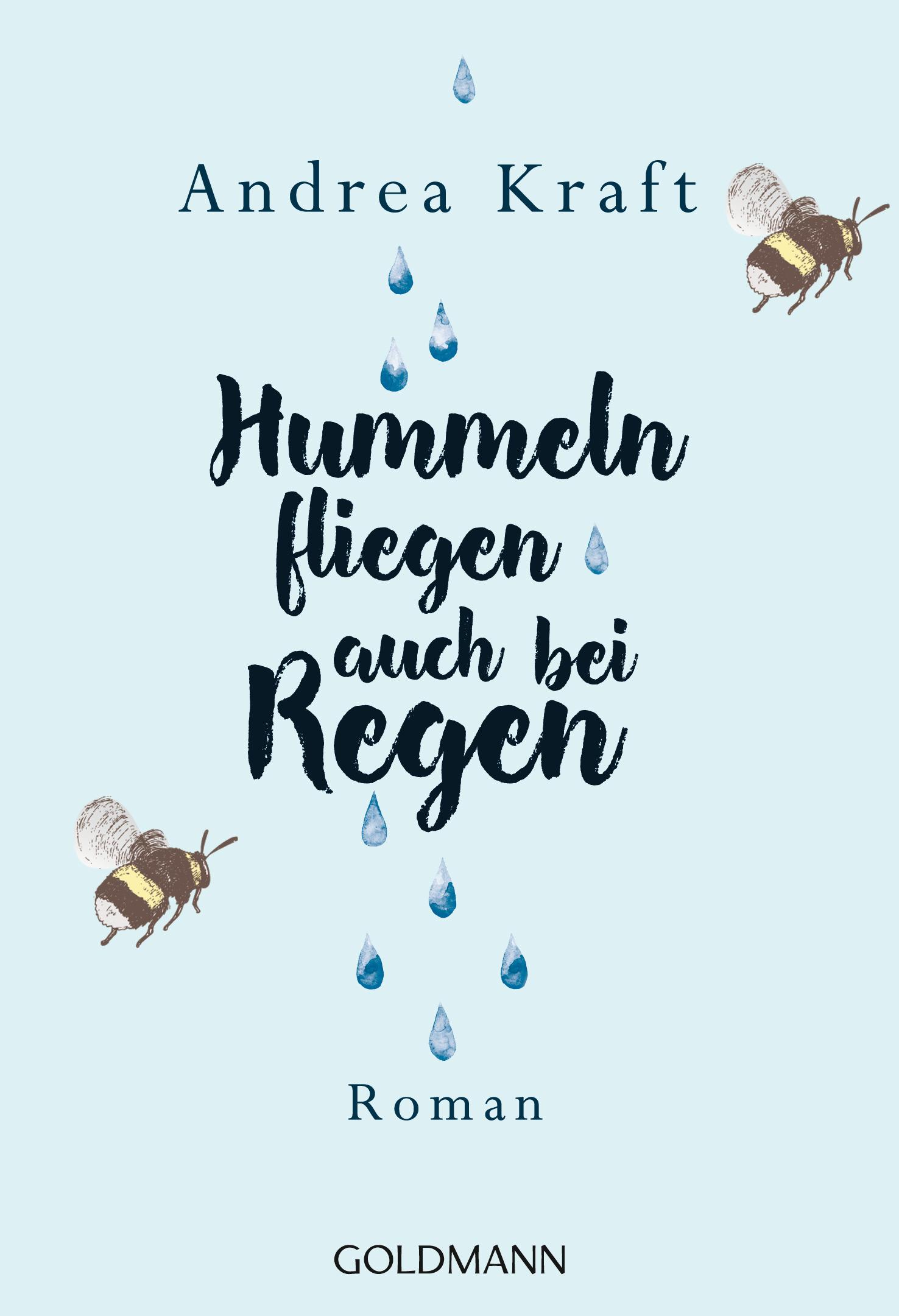 Vorderes Coverbild Hummeln fliegen auch bei Regen