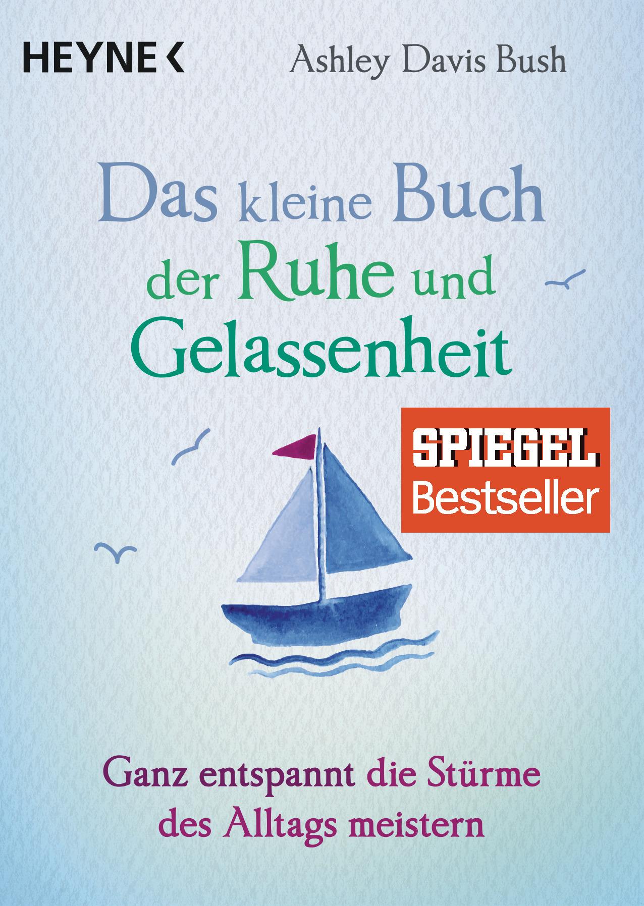 Vorderes Coverbild Das kleine Buch der Ruhe und Gelassenheit