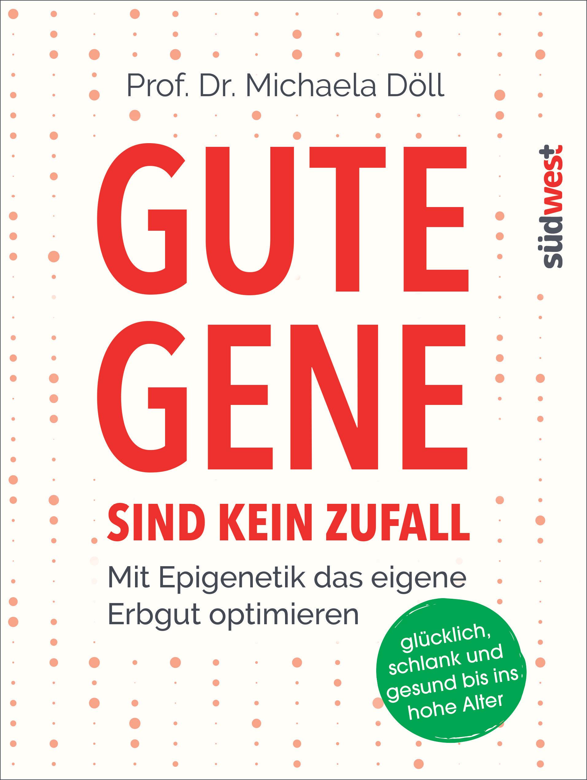 Vorderes Coverbild Gute Gene sind kein Zufall