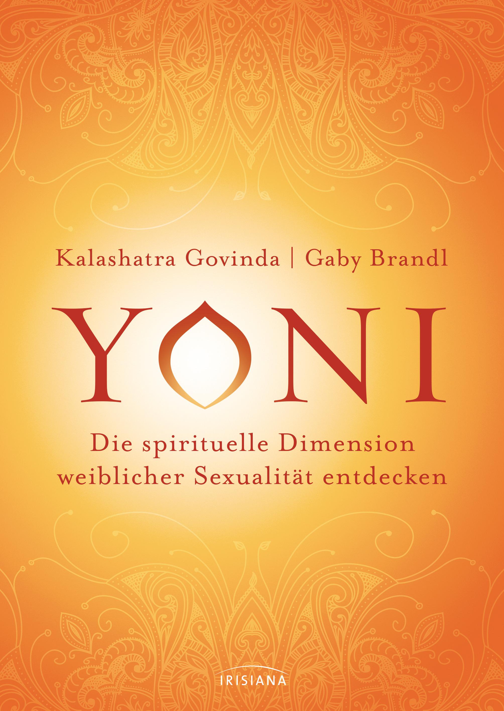 Vorderes Coverbild Yoni - die spirituelle Dimension weiblicher Sexualität entdecken
