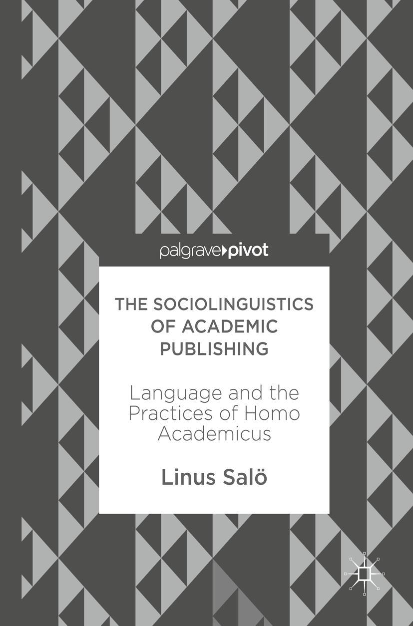 Vorderes Coverbild The Sociolinguistics of Academic Publishing