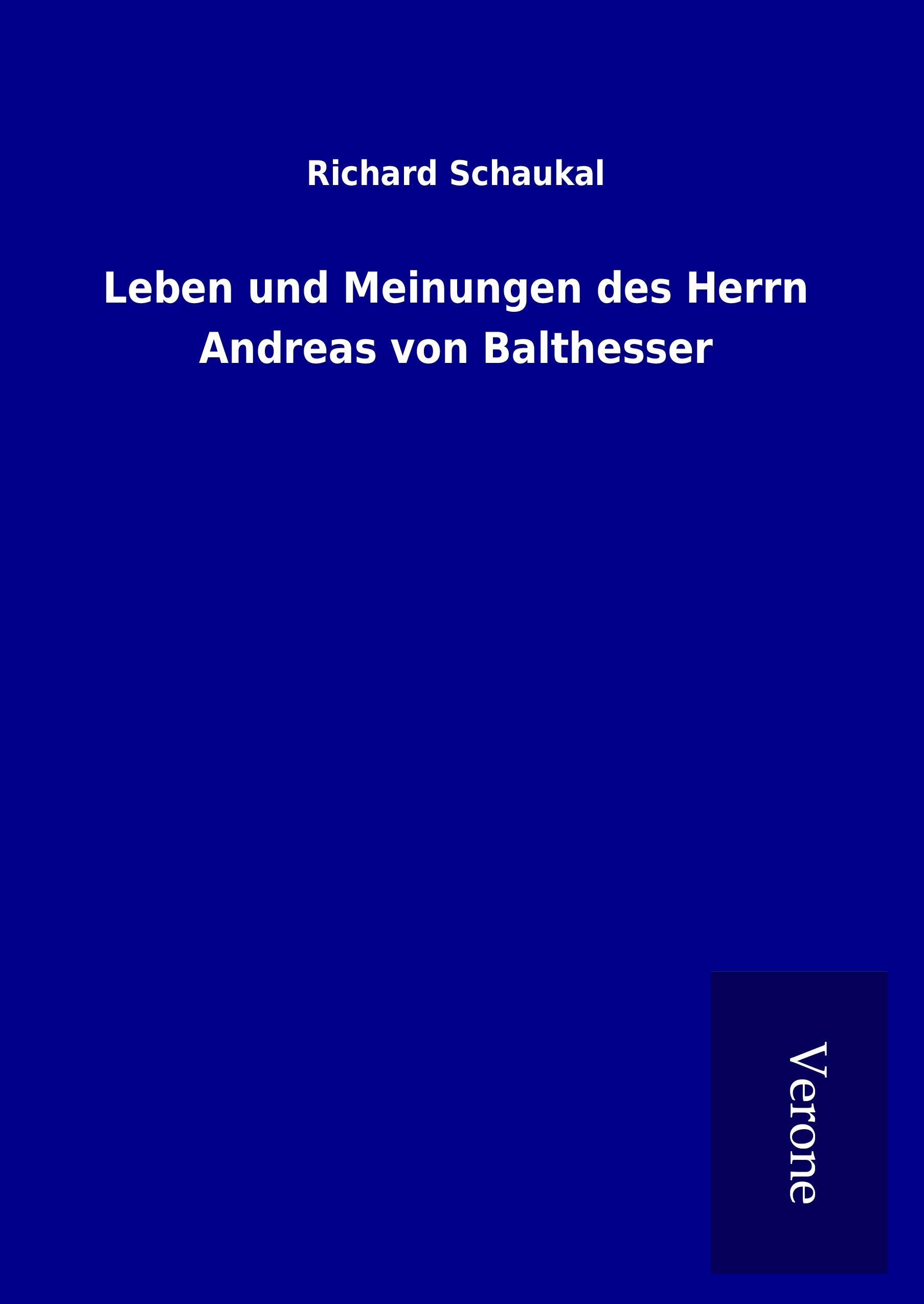 Vorderes Coverbild Leben und Meinungen des Herrn Andreas von Balthesser