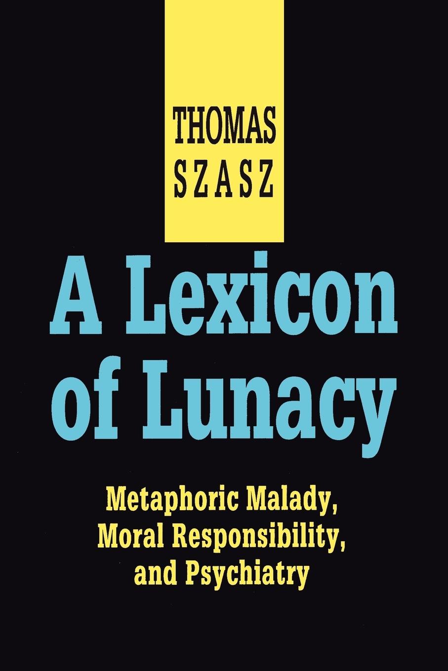 Vorderes Coverbild A Lexicon of Lunacy