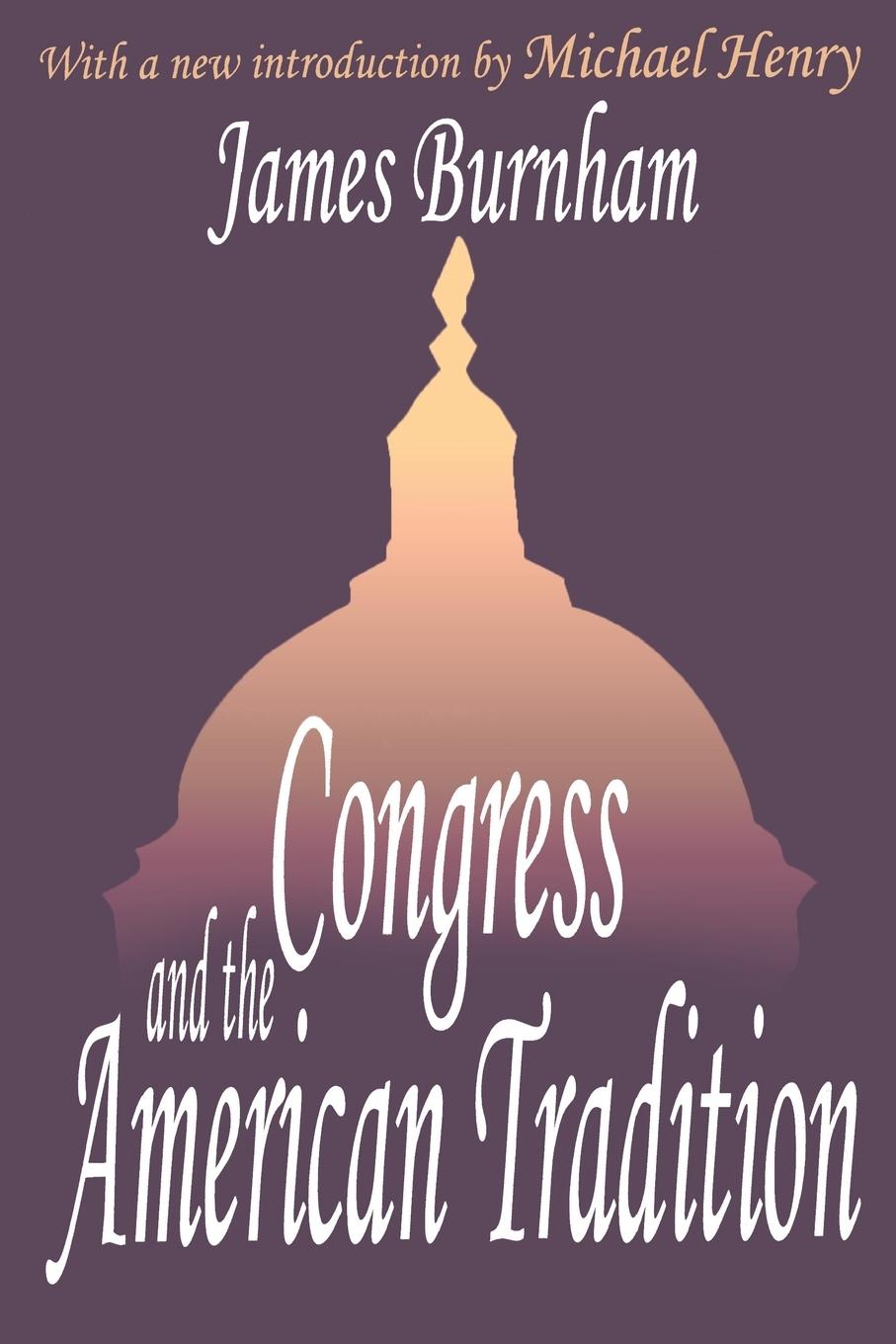 Vorderes Coverbild Congress and the American Tradition