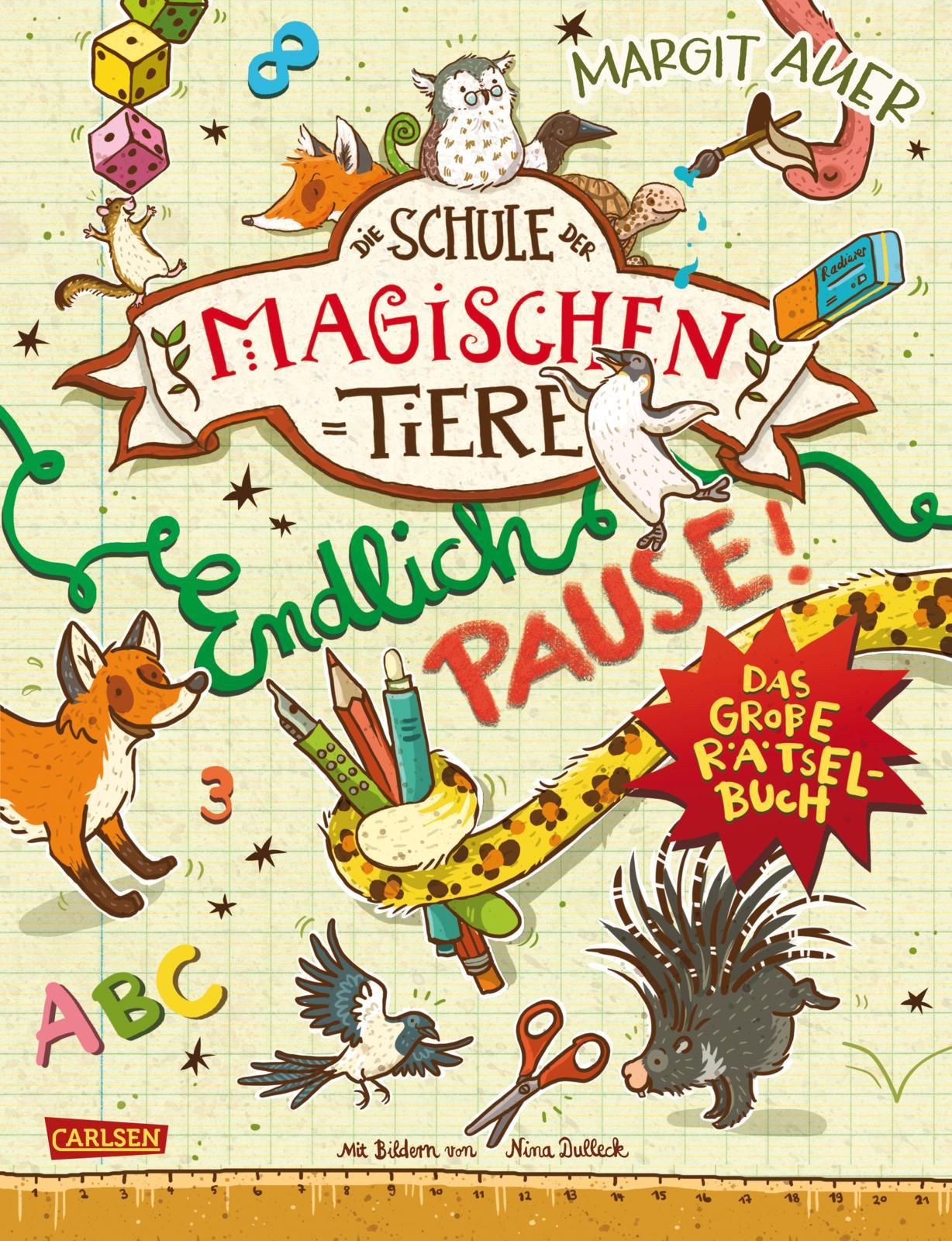 Vorderes Coverbild Die Schule der magischen Tiere: Endlich Pause! Das große Rätselbuch