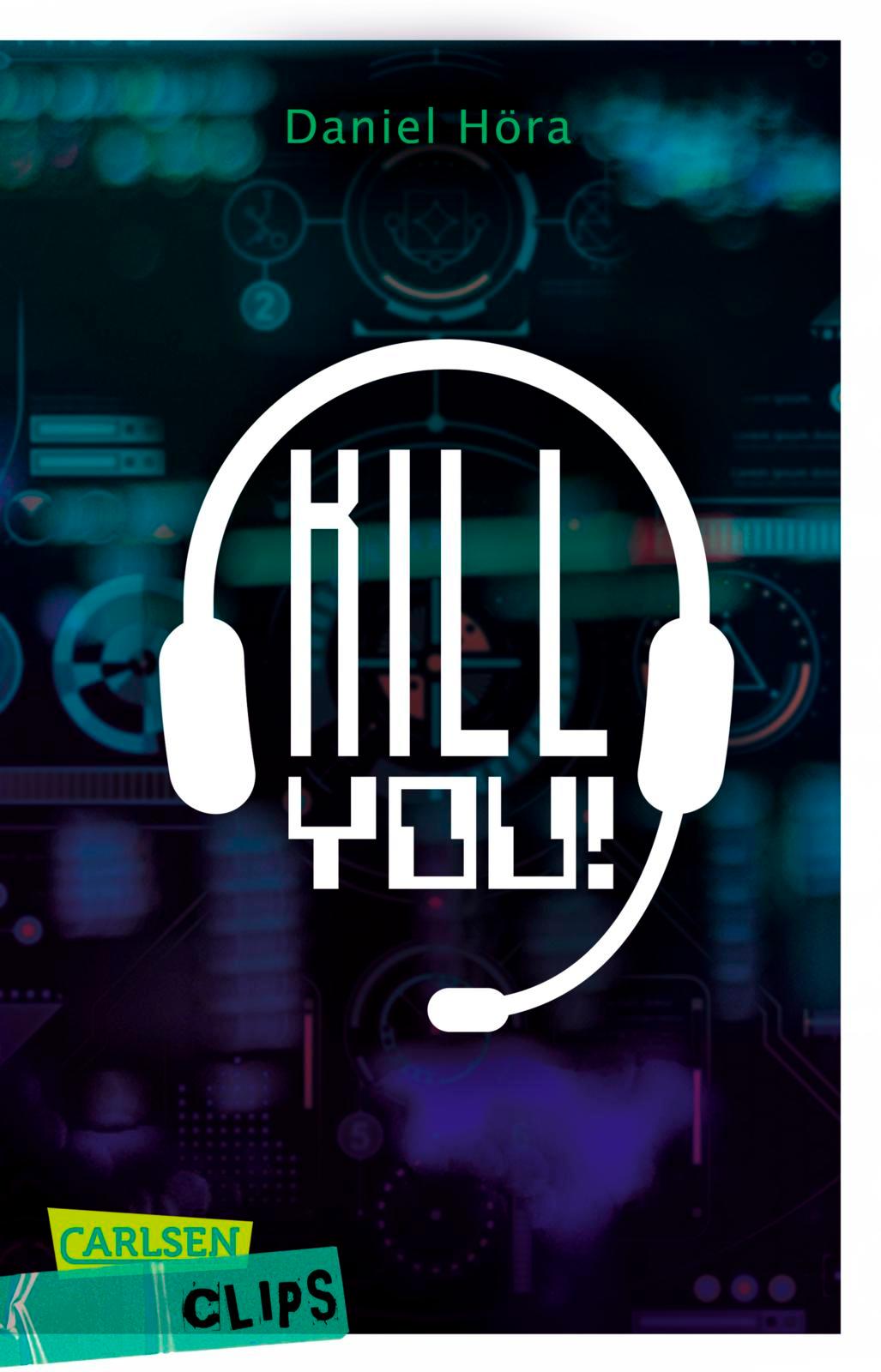 Vorderes Coverbild Carlsen Clips: Killyou!