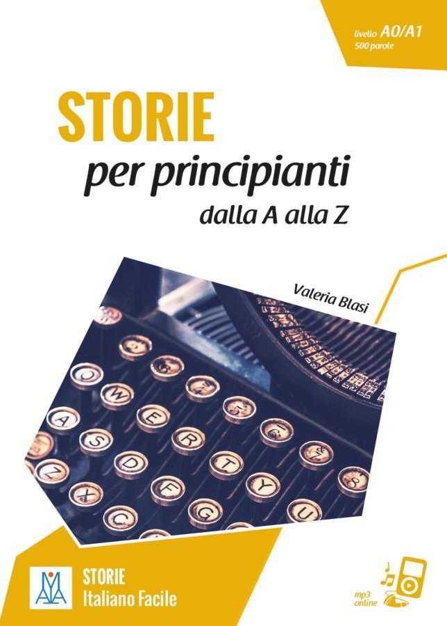 Vorderes Coverbild Storie per principanti - racconti dalla A alla Z. Livello 1