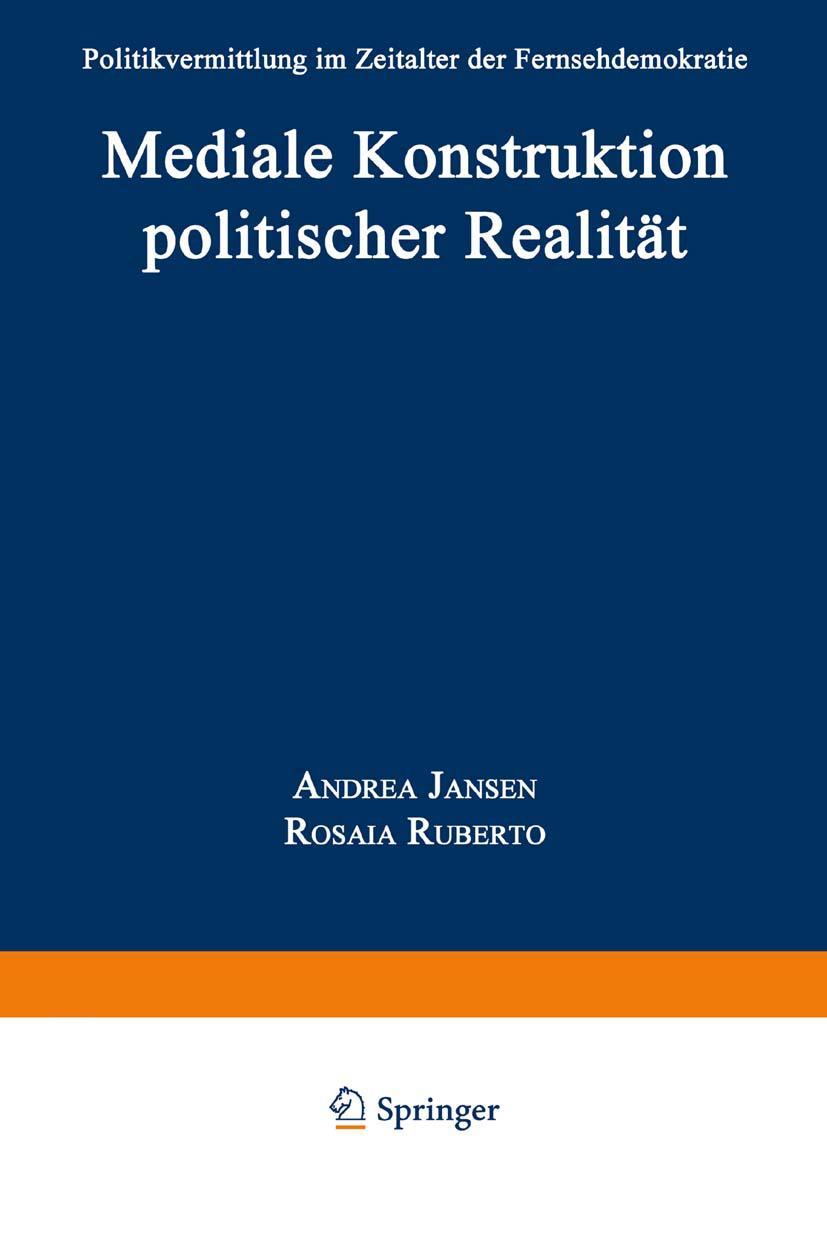 Vorderes Coverbild Mediale Konstruktion politischer Realität