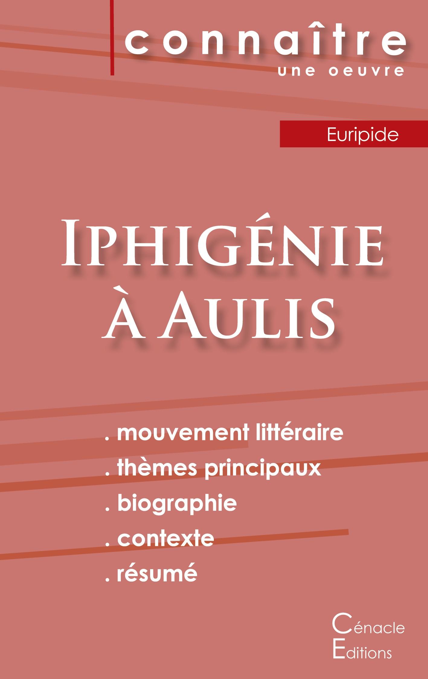 Vorderes Coverbild Fiche de lecture Iphigénie à Aulis de Euripide (Analyse littéraire de référence et résumé complet)