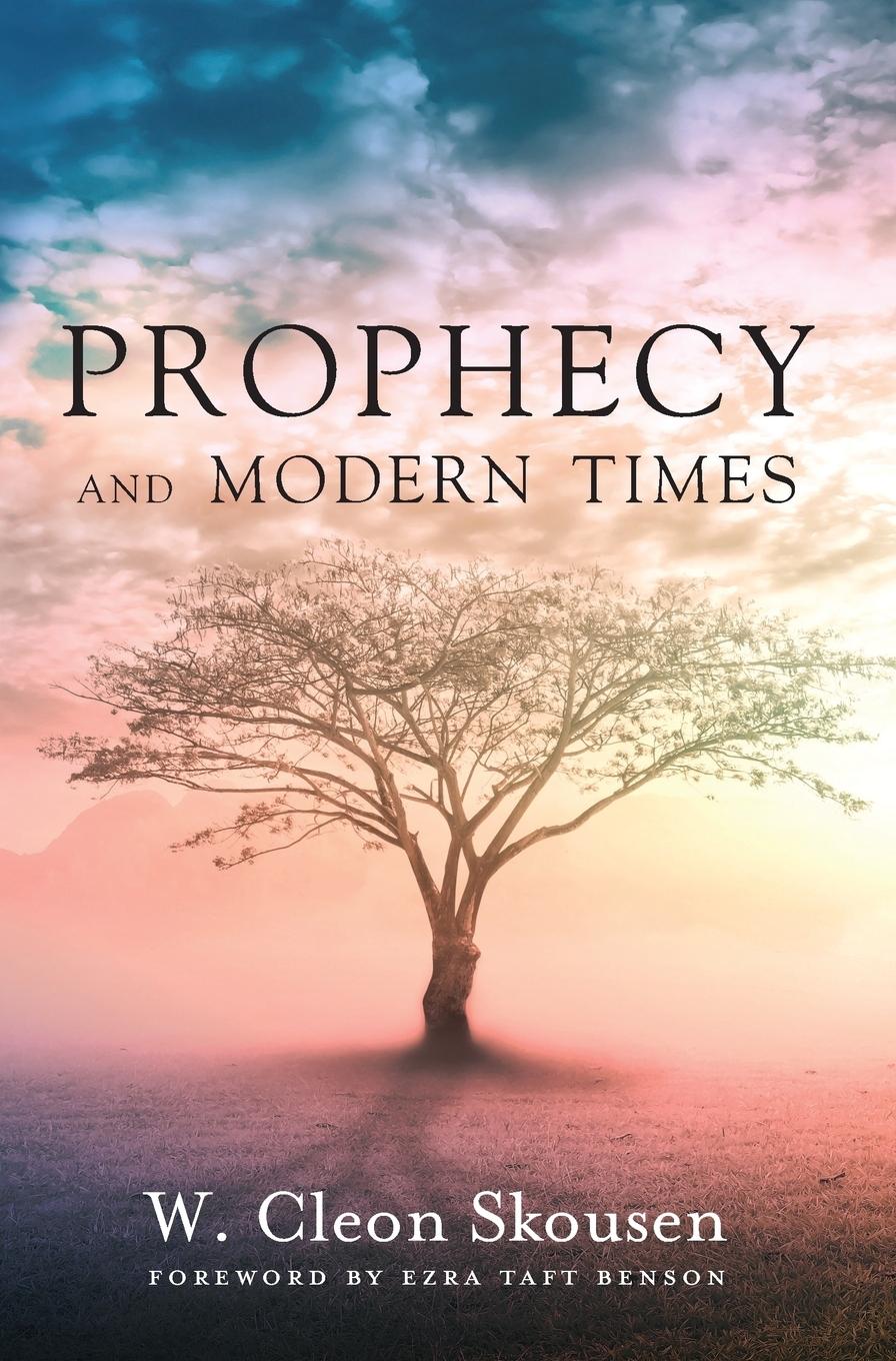 Vorderes Coverbild Prophecy and Modern Times: Finding Hope and Encouragement in the Last Days