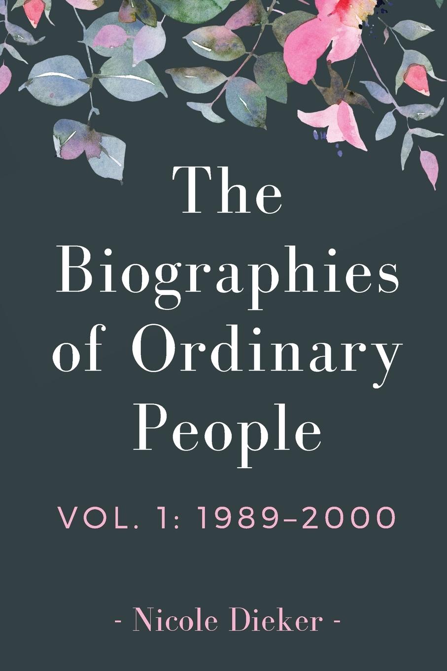 Vorderes Coverbild The Biographies of Ordinary People