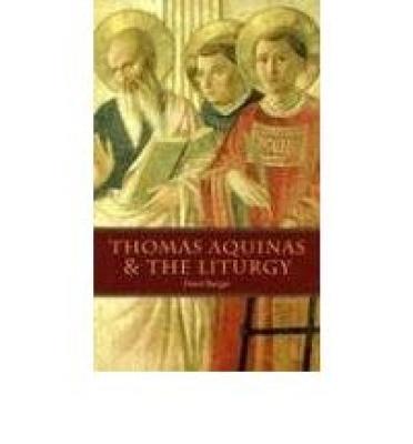 Vorderes Coverbild Thomas Aquinas & the Liturgy