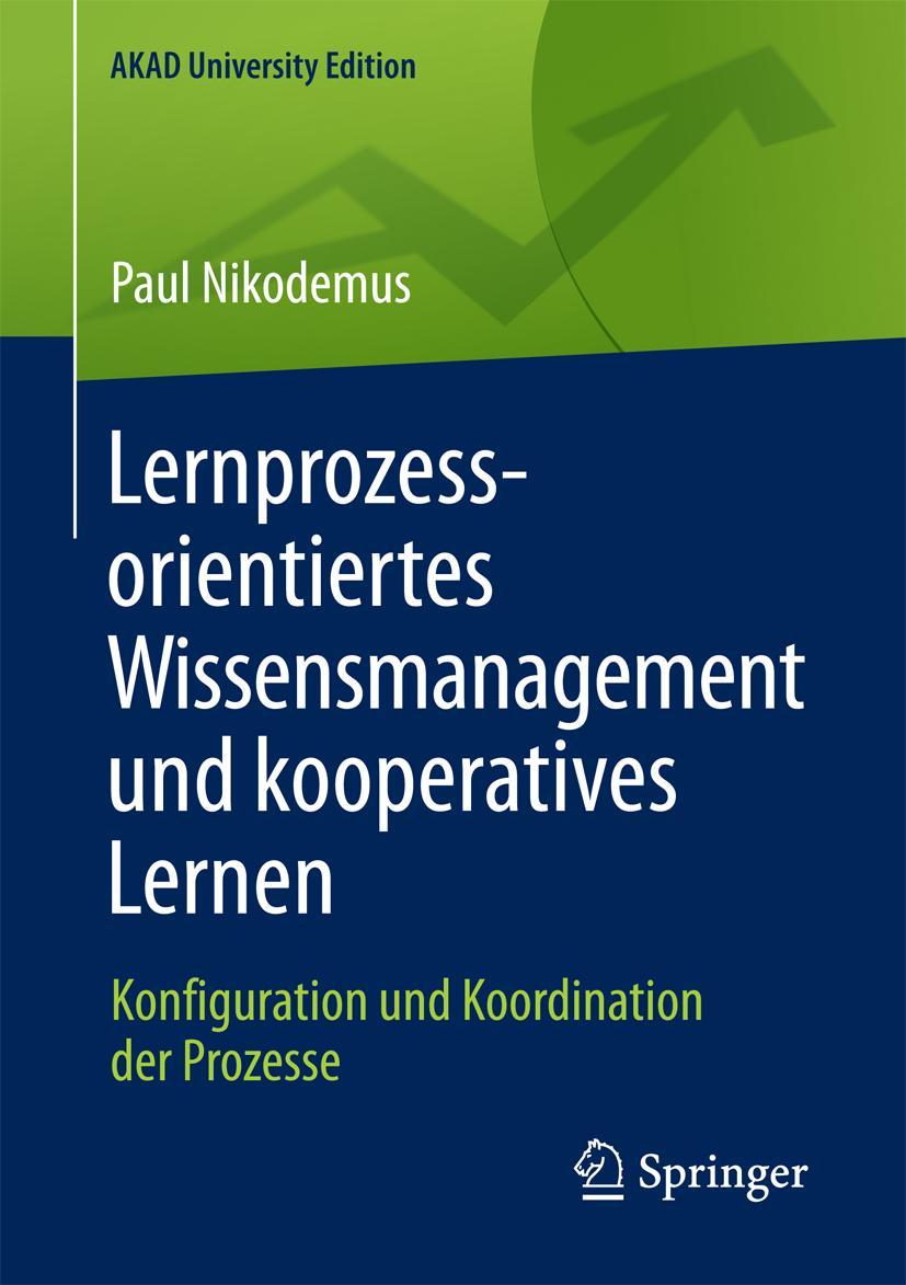 Vorderes Coverbild Lernprozessorientiertes Wissensmanagement und kooperatives Lernen