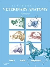Vorderes Coverbild Dyce, Sack, and Wensing's Textbook of Veterinary Anatomy