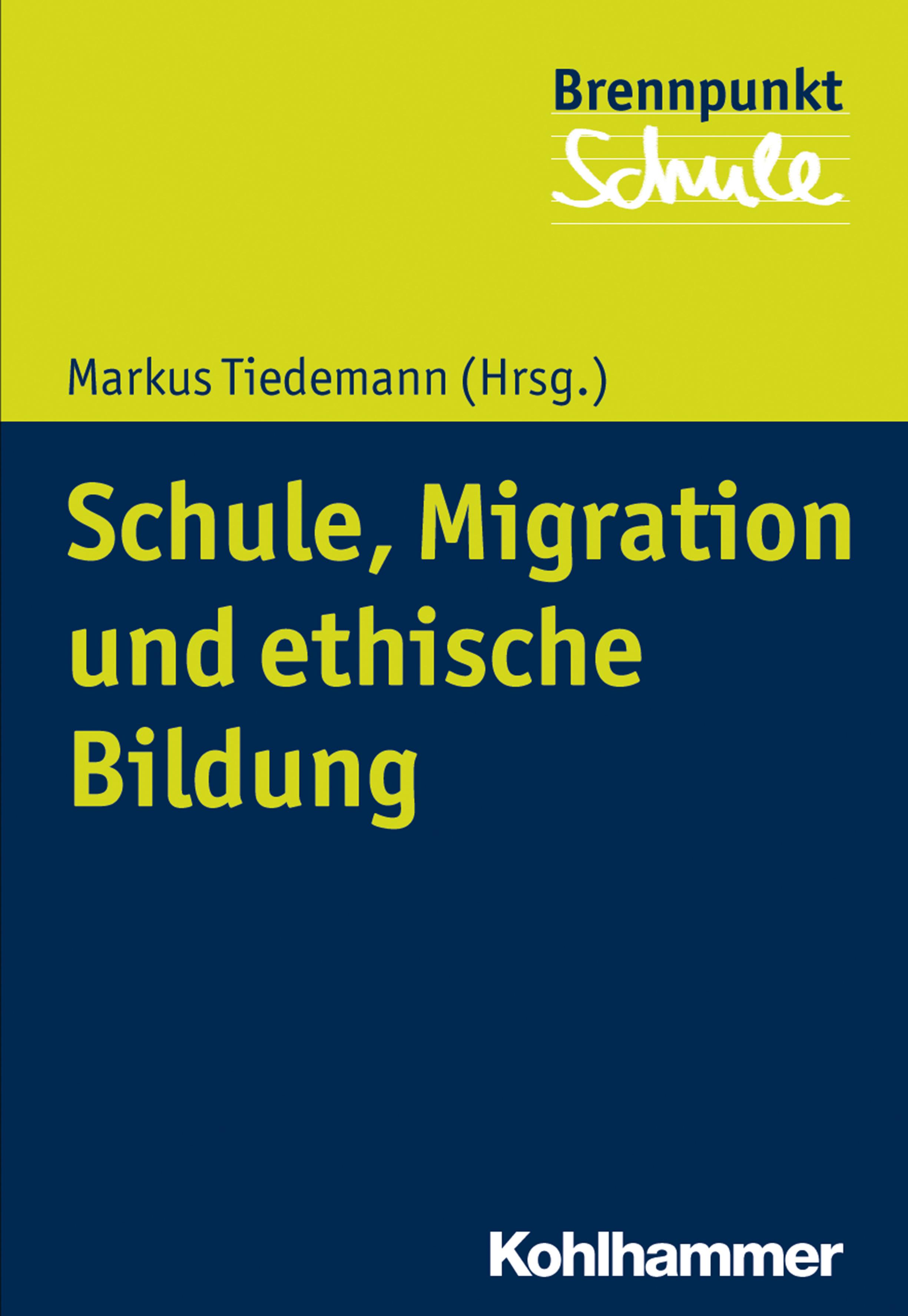 Vorderes Coverbild Schule, Migration und ethische Bildung