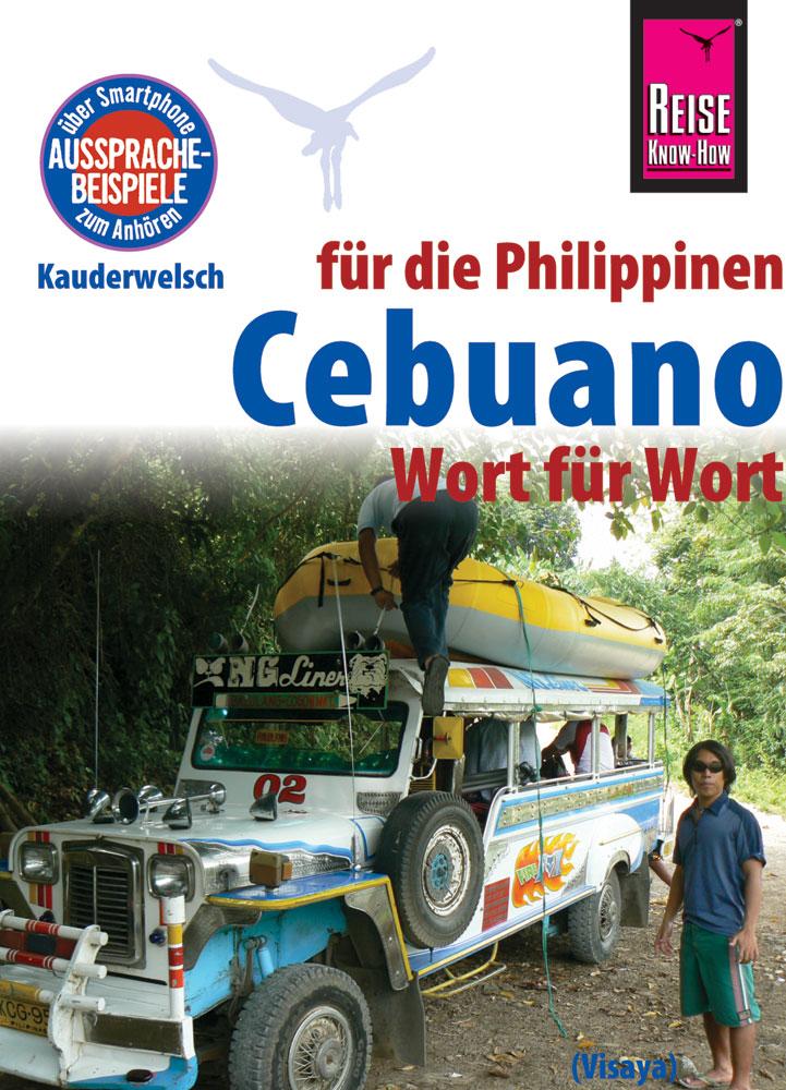 Vorderes Coverbild Reise Know-How Sprachführer Cebuano (Visaya) für die Philippinen - Wort für Wort