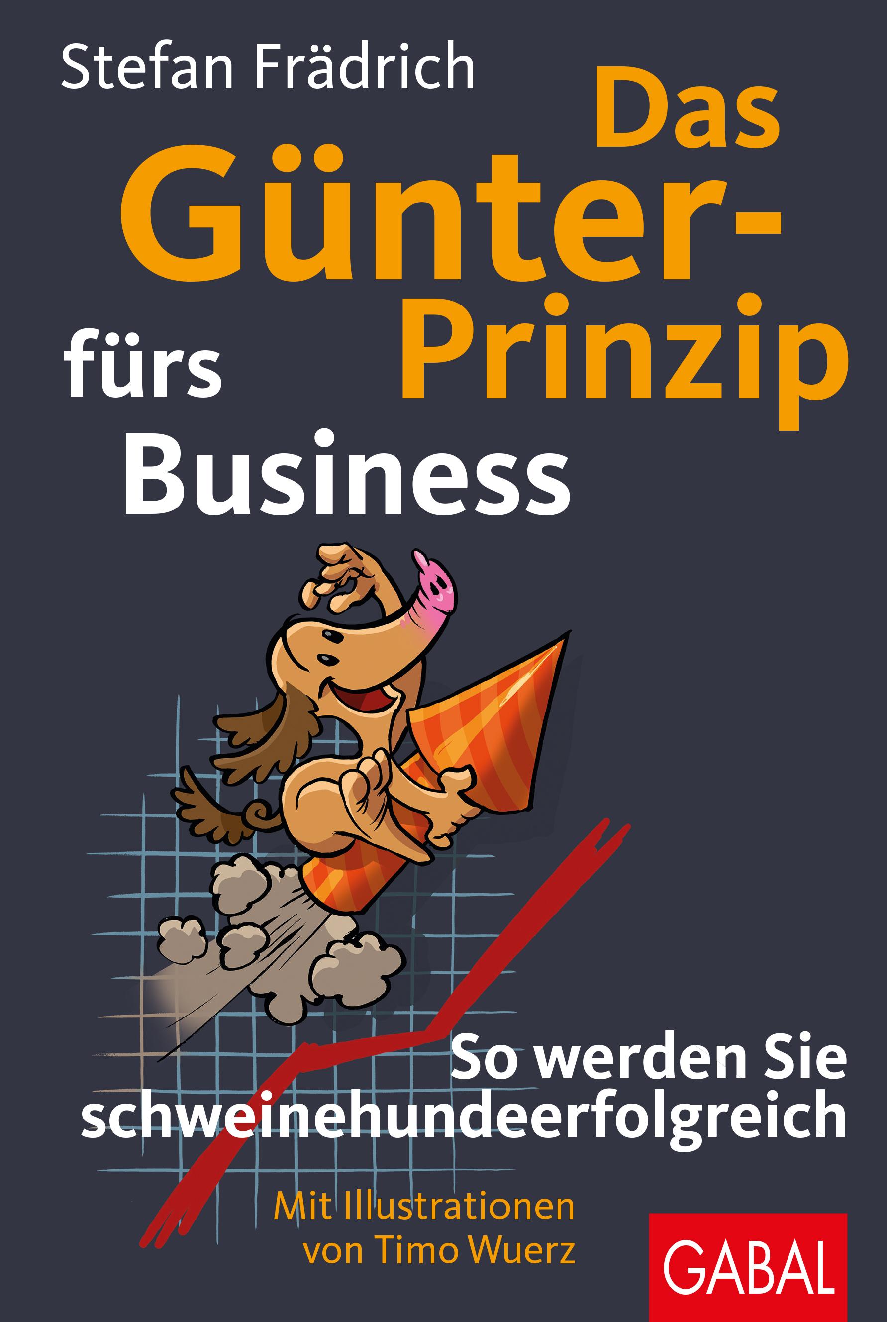 Vorderes Coverbild Das Günter-Prinzip fürs Business
