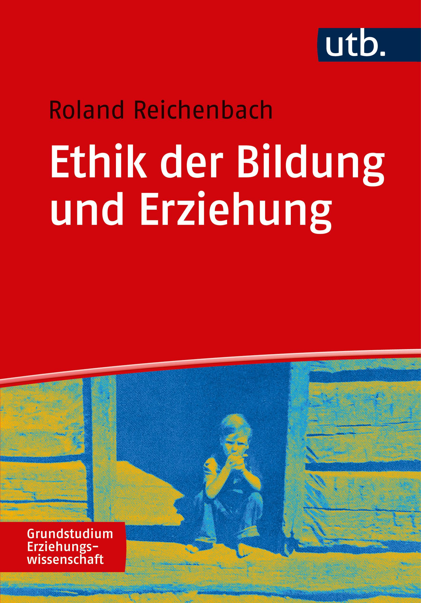 Vorderes Coverbild Ethik der Bildung und Erziehung