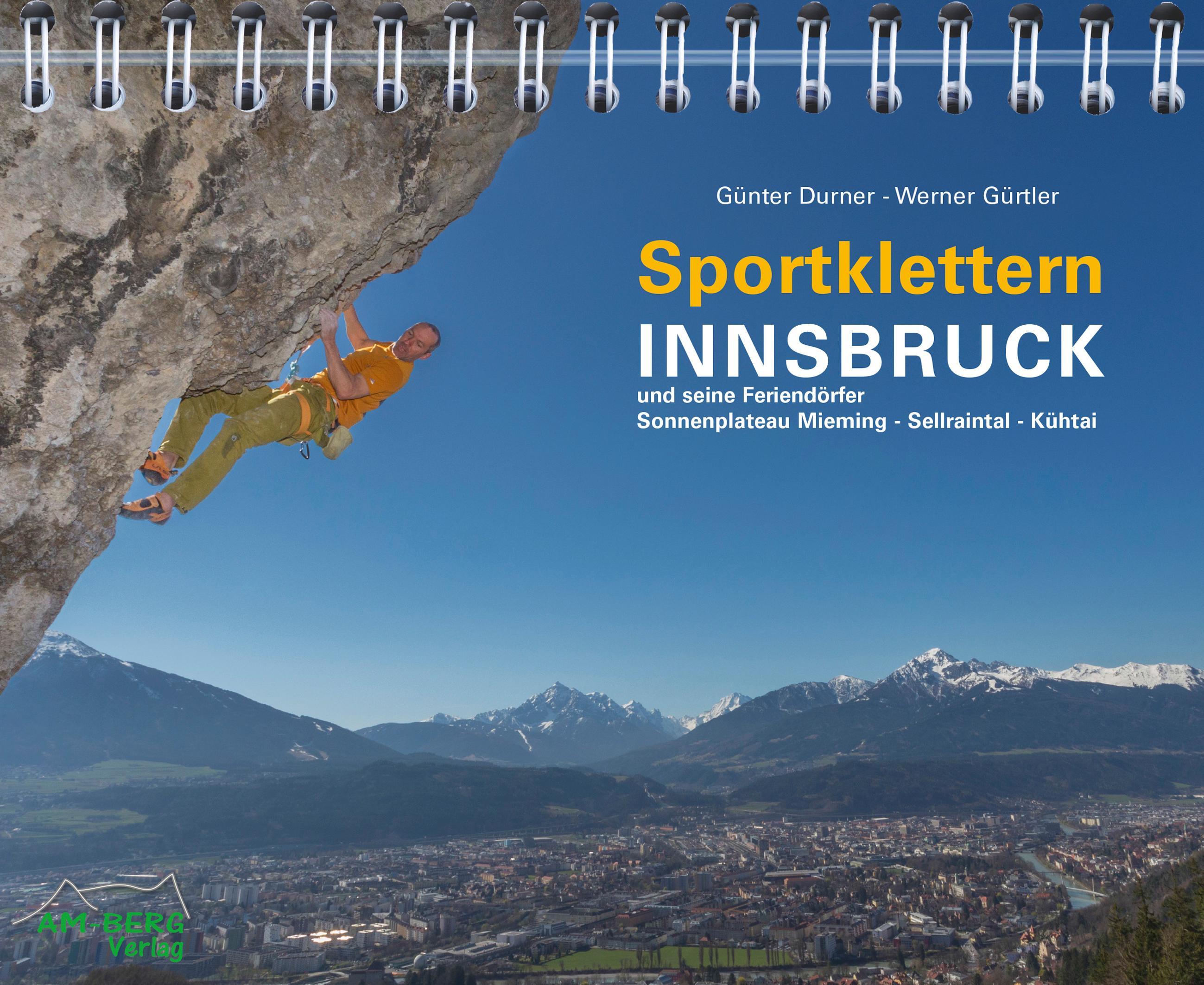 Vorderes Coverbild Sportklettern Innsbruck und seine Feriendörfer