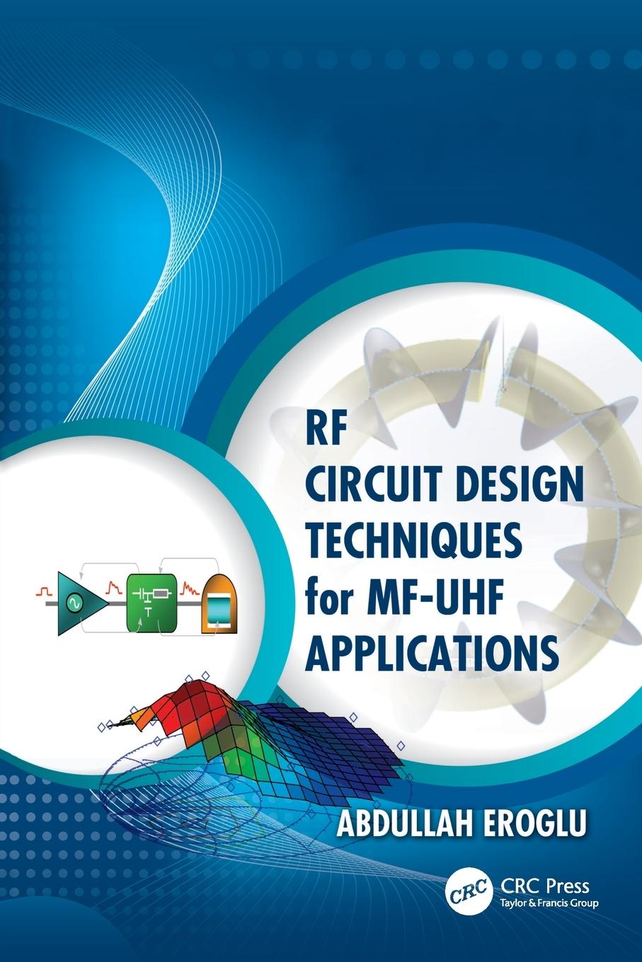 Vorderes Coverbild RF Circuit Design Techniques for MF-UHF Applications