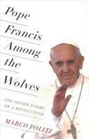 Vorderes Coverbild Pope Francis Among the Wolves