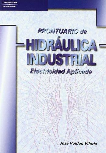 Vorderes Coverbild Prontuario de hidráulica industrial, electricidad aplicada