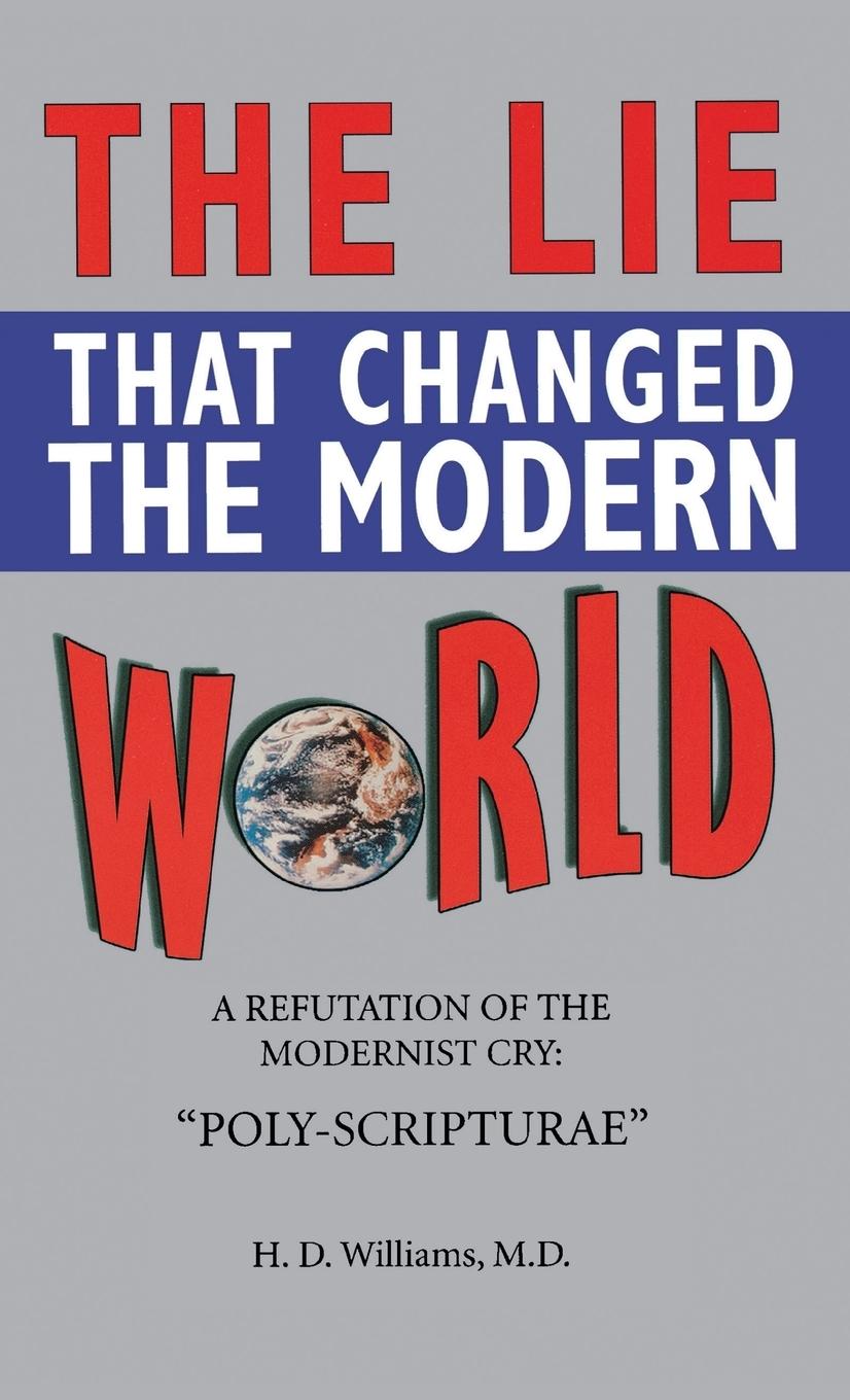 Vorderes Coverbild Lie That Changed the Modern World