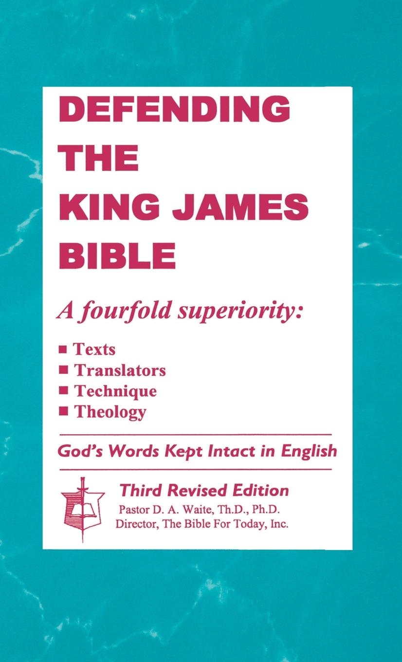 Vorderes Coverbild Defending the King James Bible
