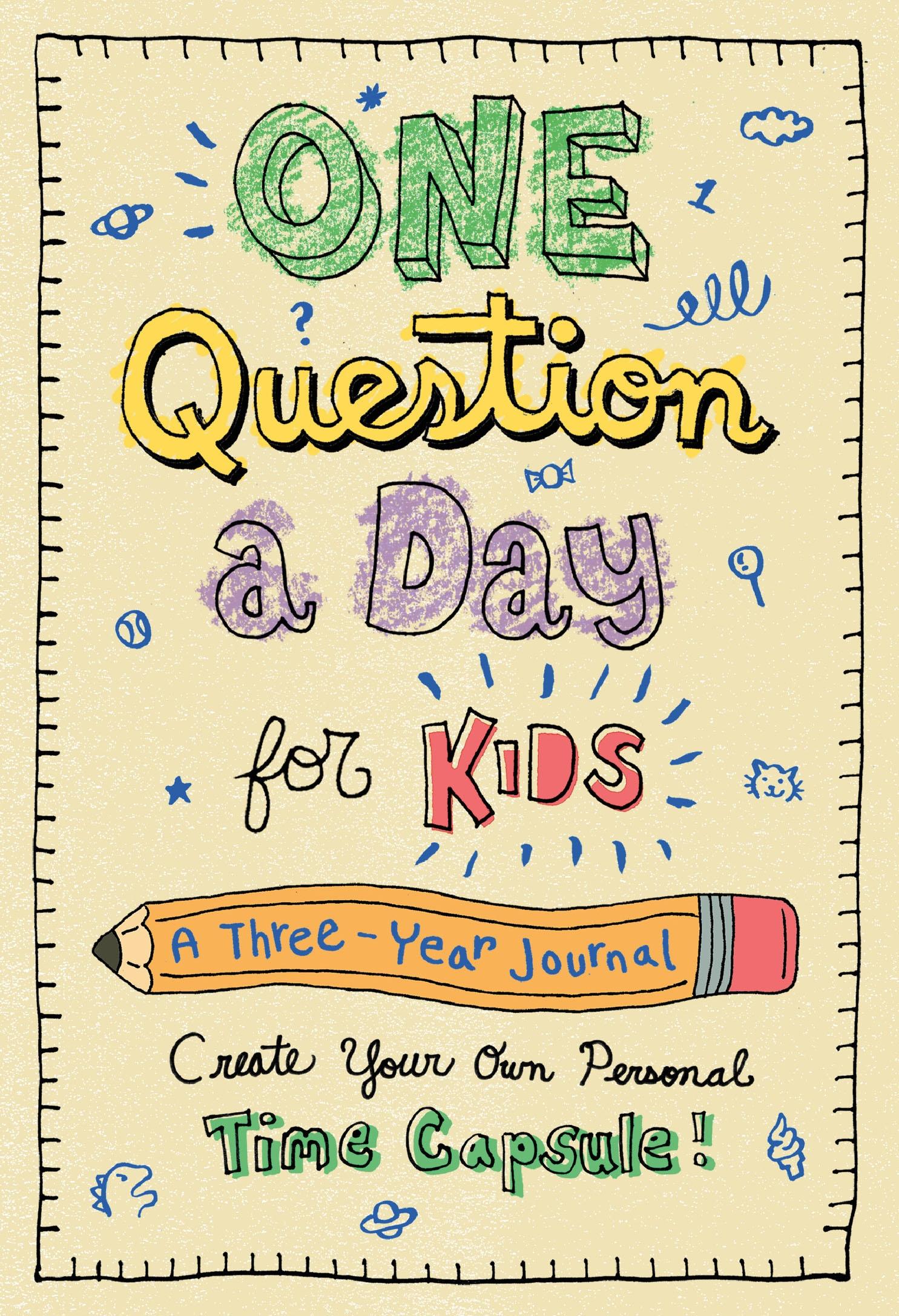 Vorderes Coverbild One Question a Day for Kids: A Three-Year Journal