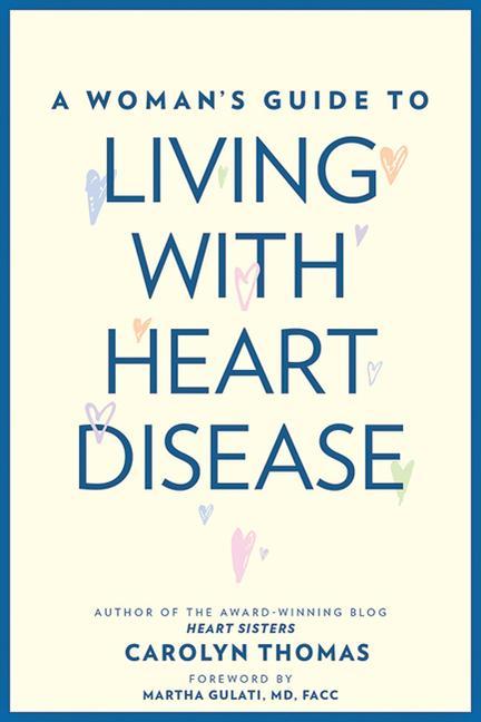 Vorderes Coverbild A Woman's Guide to Living with Heart Disease