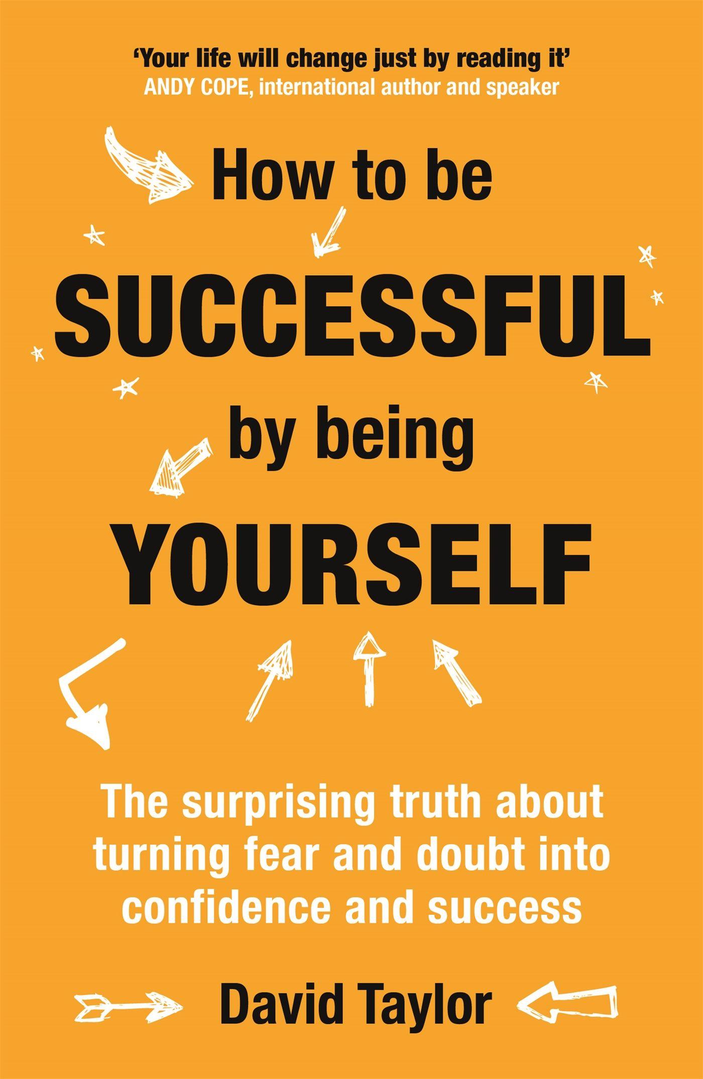 Vorderes Coverbild How to Be Successful by Being Yourself