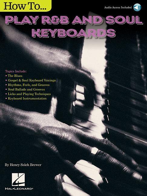 Vorderes Coverbild How to Play R&B Soul Keyboards