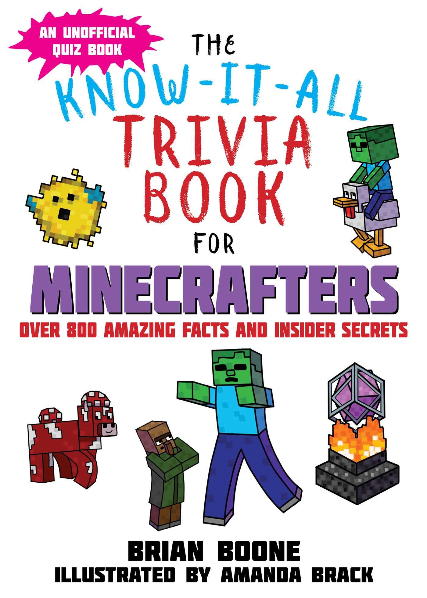 Vorderes Coverbild The Know-It-All Trivia Book for Minecrafters