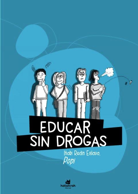 Vorderes Coverbild Educar sin drogas : y sin recortes