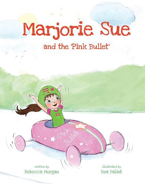 Vorderes Coverbild Marjorie Sue & the Pink Bullet