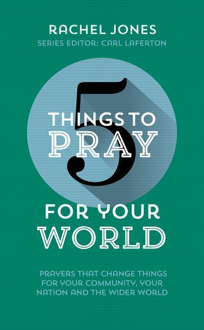 Vorderes Coverbild 5 Things to Pray for Your World