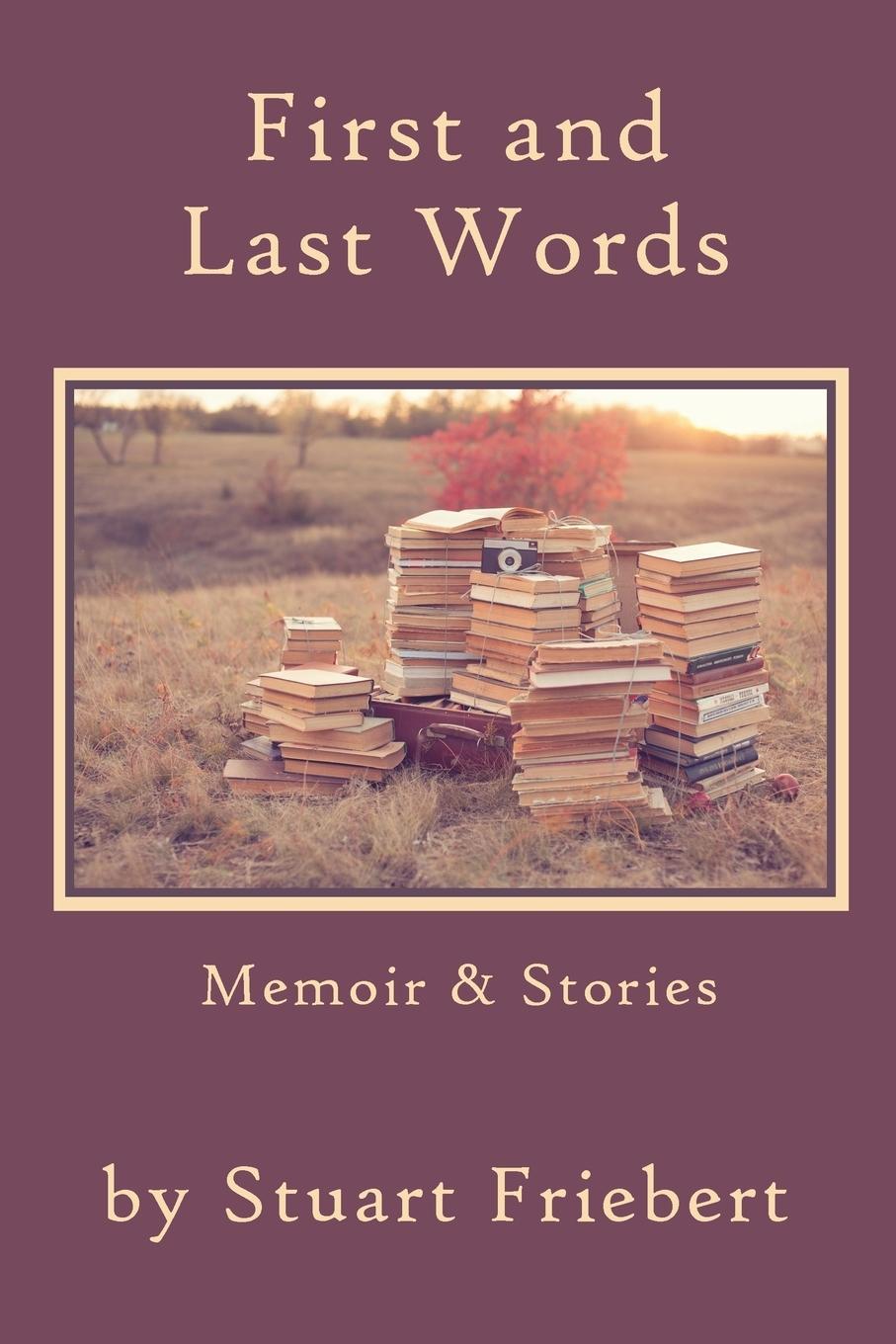 Vorderes Coverbild First and Last Words