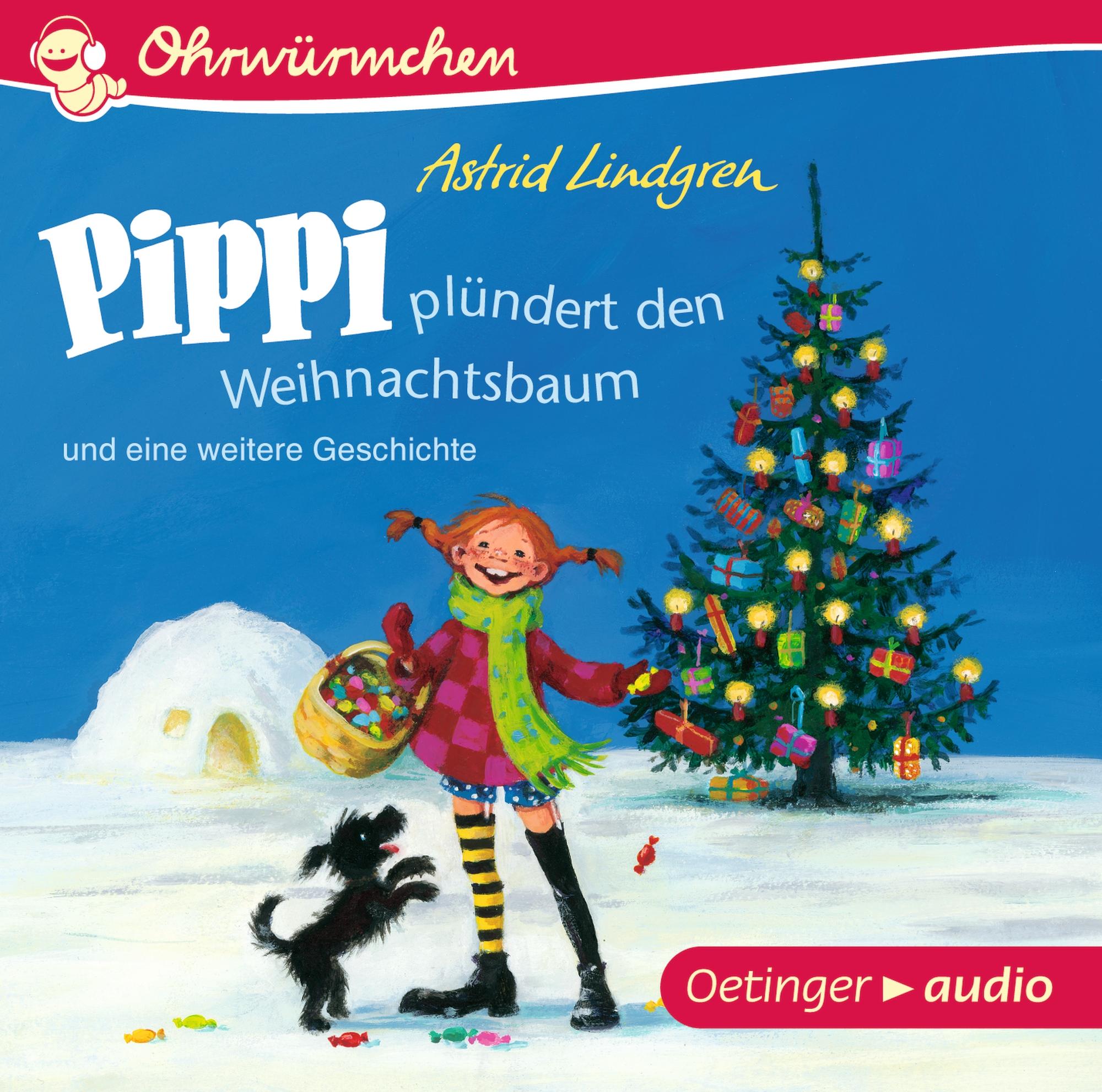 Vorderes Coverbild Pippi plündert den Weihnachtsbaum und eine weitere Geschichte (CD)