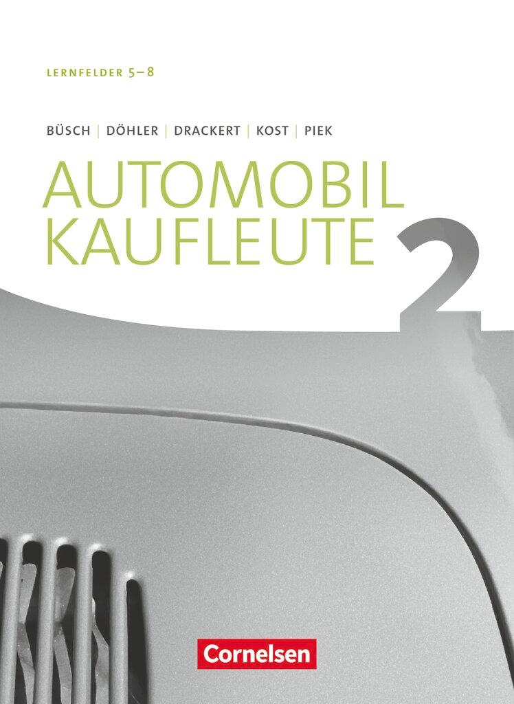 Vorderes Coverbild Automobilkaufleute Band 2: Lernfelder 5-8 - Fachkunde