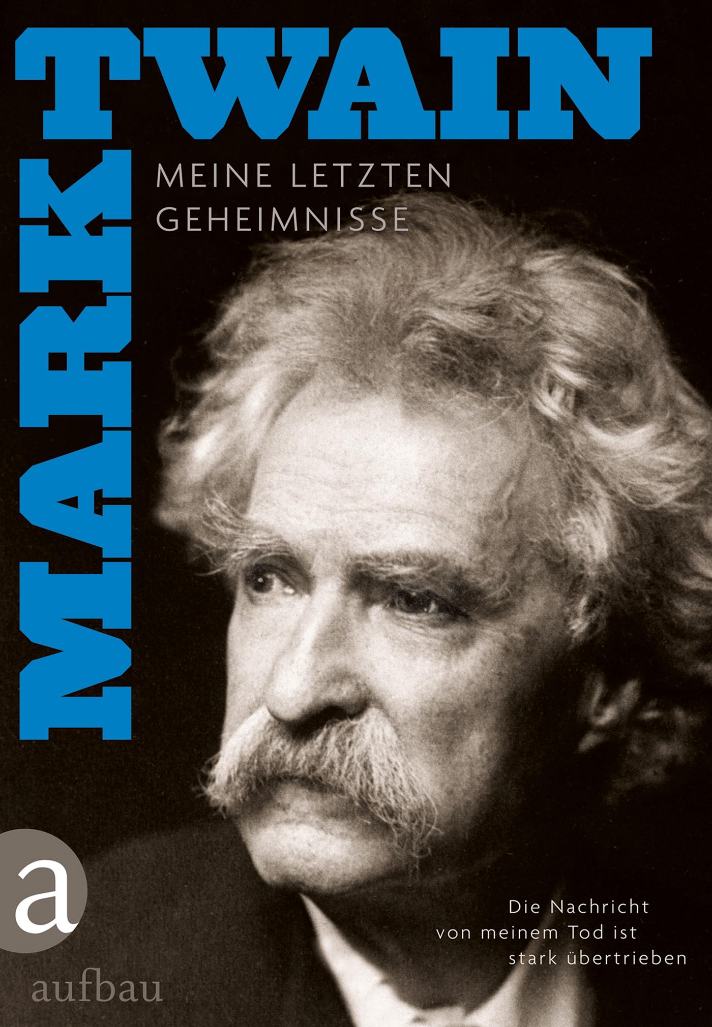 Vorderes Coverbild Die Nachricht von meinem Tod ist stark übertrieben