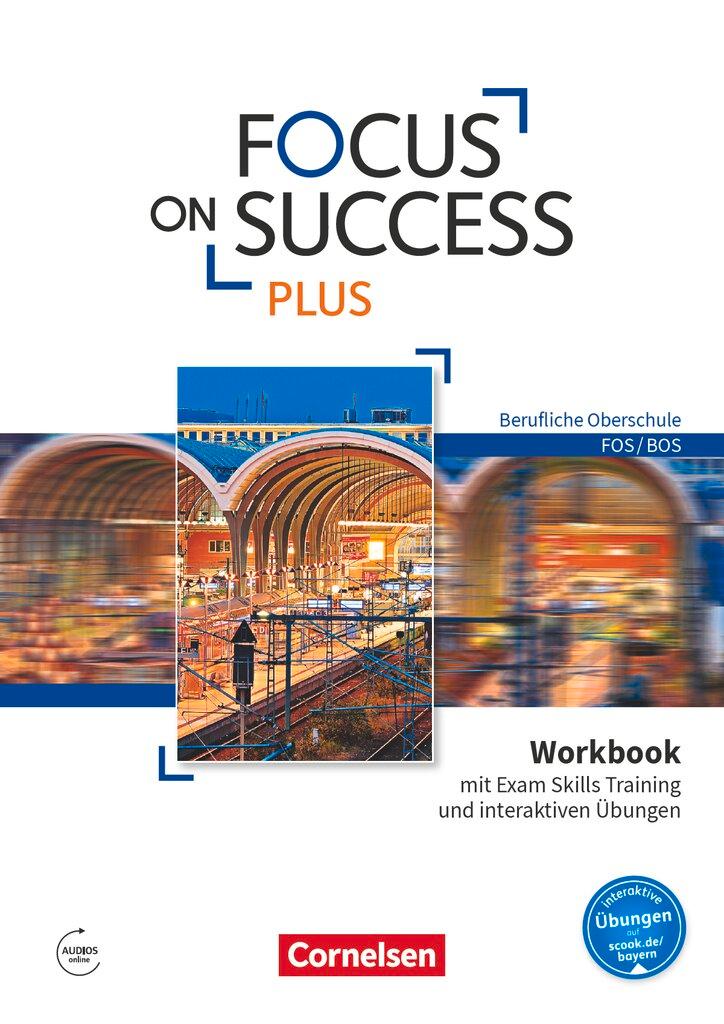 Vorderes Coverbild Focus on Success PLUS B1/B2: 11./12. Jg. - Workbook mit interaktiven Übungen auf scook.de