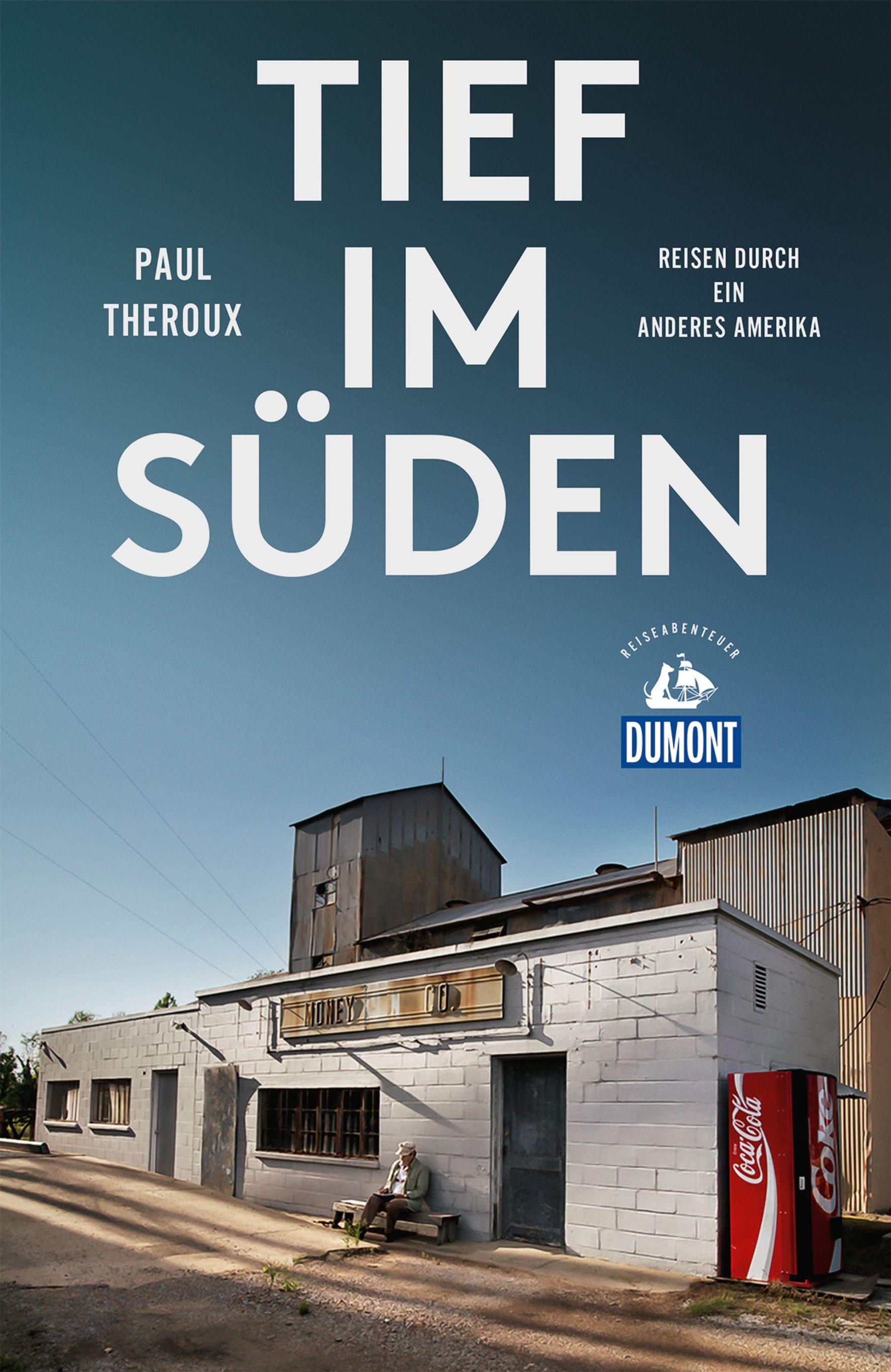 Vorderes Coverbild Tief im Süden (DuMont Reiseabenteuer)