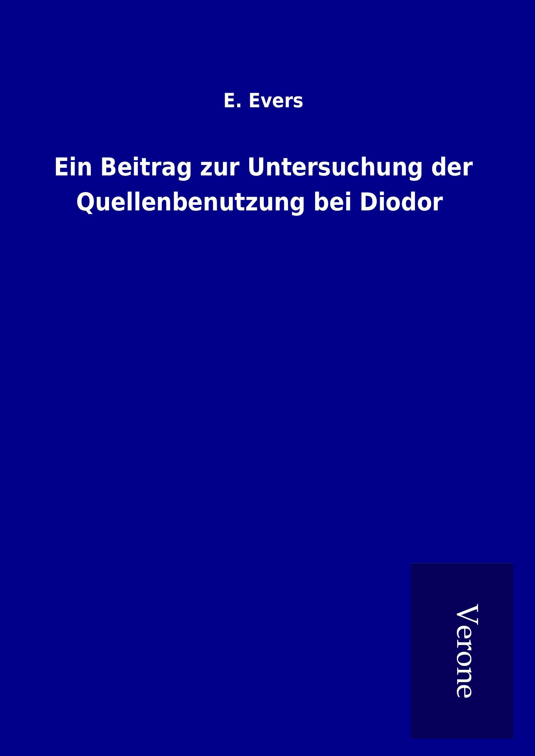 Vorderes Coverbild Ein Beitrag zur Untersuchung der Quellenbenutzung bei Diodor
